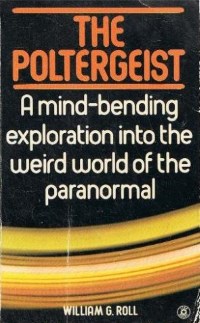 The Poltergeist by William Roll