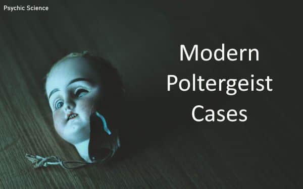 Modern Poltergeist Cases
